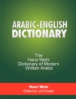 Arabic-English Dictionary : The Hans Wehr Dict of Modern Written Arabic - Book