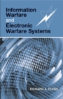 Information Warfare and Electronic Warfare Systems - Book