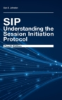 SIP: Understanding the Session Initiation Protocol, Fourth Edition - Book