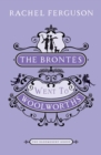 The Brontes Went to Woolworths : A Novel - eBook