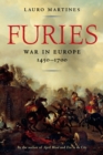 Furies : War in Europe, 1450-1700 - Book
