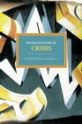 Financialisation In Crisis : Historical Materialism, Volume 32 - Book