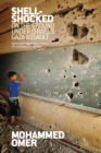 Shell-shocked : On the Ground Under Israel's Gaza Assault - Book