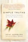 Simple Truths : Clear & Gentle Guidance on the Big Issues in Life - eBook