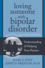 Loving Someone with Bipolar Disorder : Understanding and Helping Your Partner - eBook