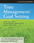 Time Management and Goal Setting : The Relaxation and Stress Reduction Workbook Chapter Singles - eBook