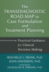 Transdiagnostic Road Map to Case Formulation and Treatment Planning - eBook