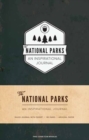 The National Parks: An Inspirational Journal - Book