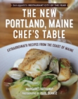 New Portland, Maine, Chef's Table : Extraordinary Recipes from the Coast of Maine - eBook