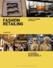 Fashion Retailing : A Multi-Channel Approach - Book
