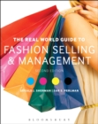 The Real World Guide to Fashion Selling and Management - Book