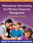 Motivational Interviewing for Effective Classroom Management : The Classroom Check-Up - Book