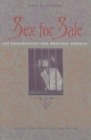 Sex for Sale : Six Progressive-Era Brothel Dramas - Book