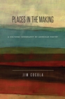 Places in the Making : A Cultural Geography of American Poetry - eBook
