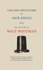 Life and Adventures of Jack Engle : An Auto-Biography; A Story of New York at the Present Time in which the Reader Will Find Some Familiar Characters - Book