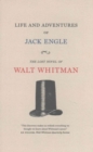 Life and Adventures of Jack Engle : An Auto-Biography; A Story of New York at the Present Time in which the Reader Will Find Some Familiar Characters - Book