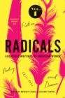 Radicals, Volume 1: Fiction, Poetry, and Drama : Audacious Writings by American Women, 1830-1930 - Book