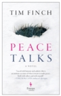 Peace Talks : A Novel - eBook