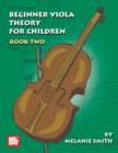 Beginner Viola Theory for Children, Book Two - eBook