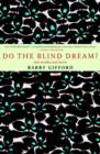 Do the Blind Dream? - eBook