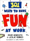 301 Ways to Have Fun At Work - eBook