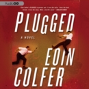 Plugged - eAudiobook