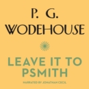 Leave It to Psmith - eAudiobook