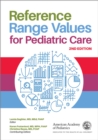 Reference Range Values for Pediatric Care - Book