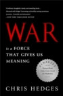 War Is a Force that Gives Us Meaning - Book