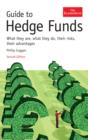 Guide to Hedge Funds : What they are, what they do, their risks, their advantages - eBook