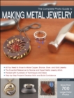 The Complete Photo Guide to Making Metal Jewelry - eBook