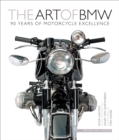 The Art of BMW : 90 Years of Motorcycle Excellence - eBook