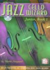 Jazz Cello Wizard Junior, Book 1 - eBook