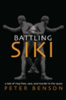 Battling Siki : A Tale of Ring Fixes, Race, and Murder in the 1920s - eBook