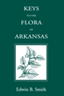 Keys to the Flora of Arkansas - eBook