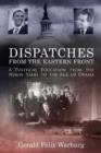 Dispatches from the Eastern Front : A Political Education from the Nixon Years to the Age of Obama - Book