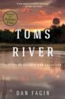 Toms River : A Story of Science and Salvation - Book