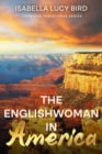 The Englishwoman in America : Victorian Travelogue Series (Annotated) - eBook