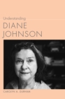 Understanding Diane Johnson - eBook