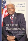 Blessed Experiences : Genuinely Southern, Proudly Black - Book