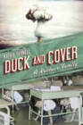 Duck and Cover : A Nuclear Family - Book