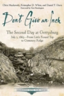 Don’T Give an Inch : The Second Day at Gettysburg, July 2, 1863 - Book