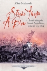 Strike Them a Blow : Battle along the North Anna River, May 21-25, 1864 - eBook