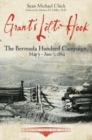 Grant’S Left Hook : The Bermuda Hundred Campaign, May 5-June 7, 1864 - Book
