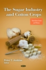 The Sugar Industry and Cotton Crops - eBook