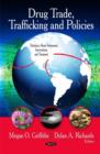 Drug Trade, Trafficking & Policies - Book