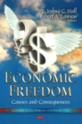 Economic Freedom : Causes & Consequences - Book