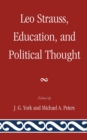 Leo Strauss, Education, and Political Thought - Book