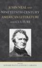 John Neal and Nineteenth-Century American Literature and Culture - Book