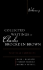 Collected Writings of Charles Brockden Brown : Political Pamphlets - Book